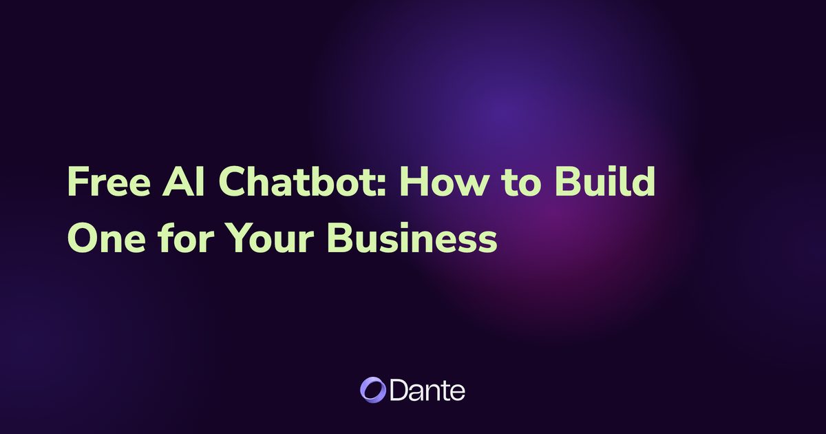 Free AI Chatbot: How to Build One for Your Business